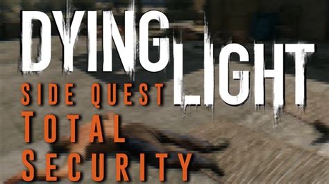 total security dying light